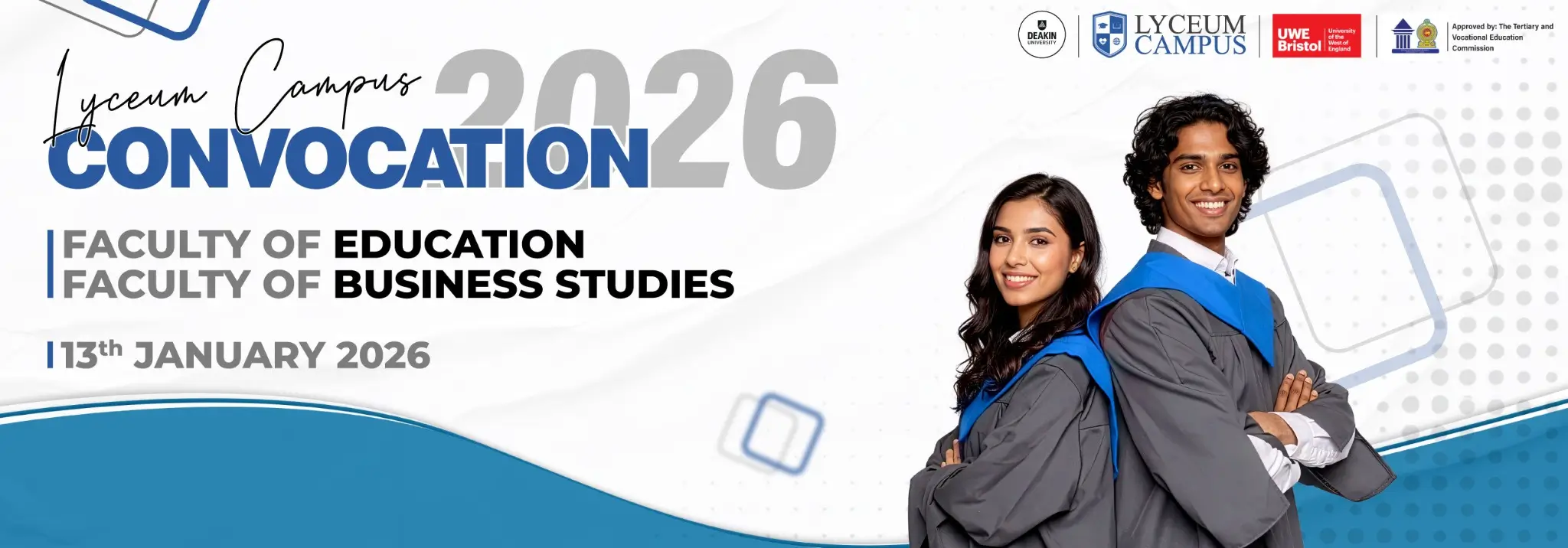 Lyceum Campus Convocation 2026 | Faculty of Business Studies and Faculty of Education