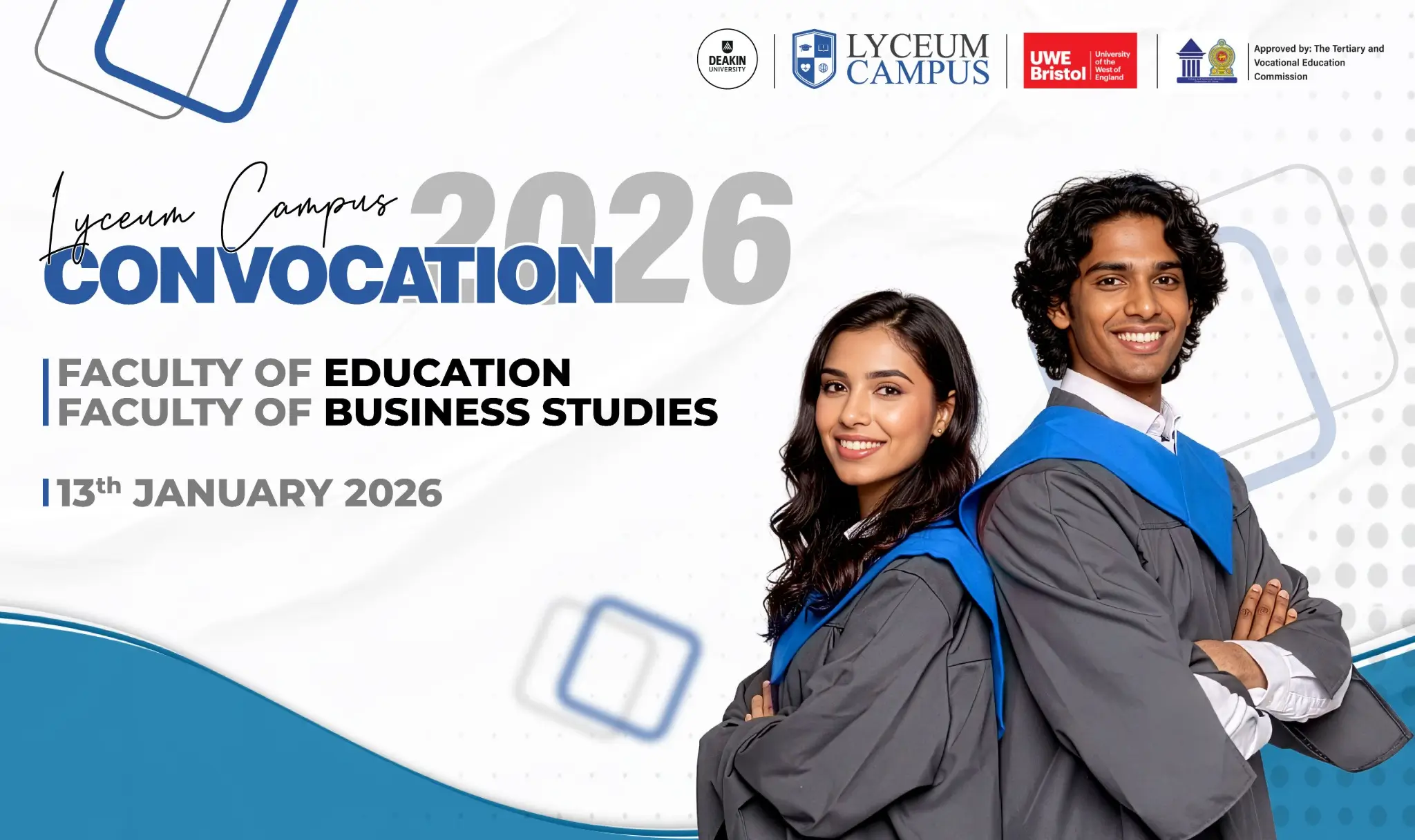 Lyceum Campus Convocation 2026 | Faculty of Business Studies and Faculty of Education